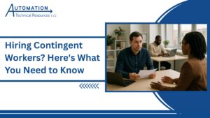 Hiring Contingent Workers? Here's What You Need to Know
